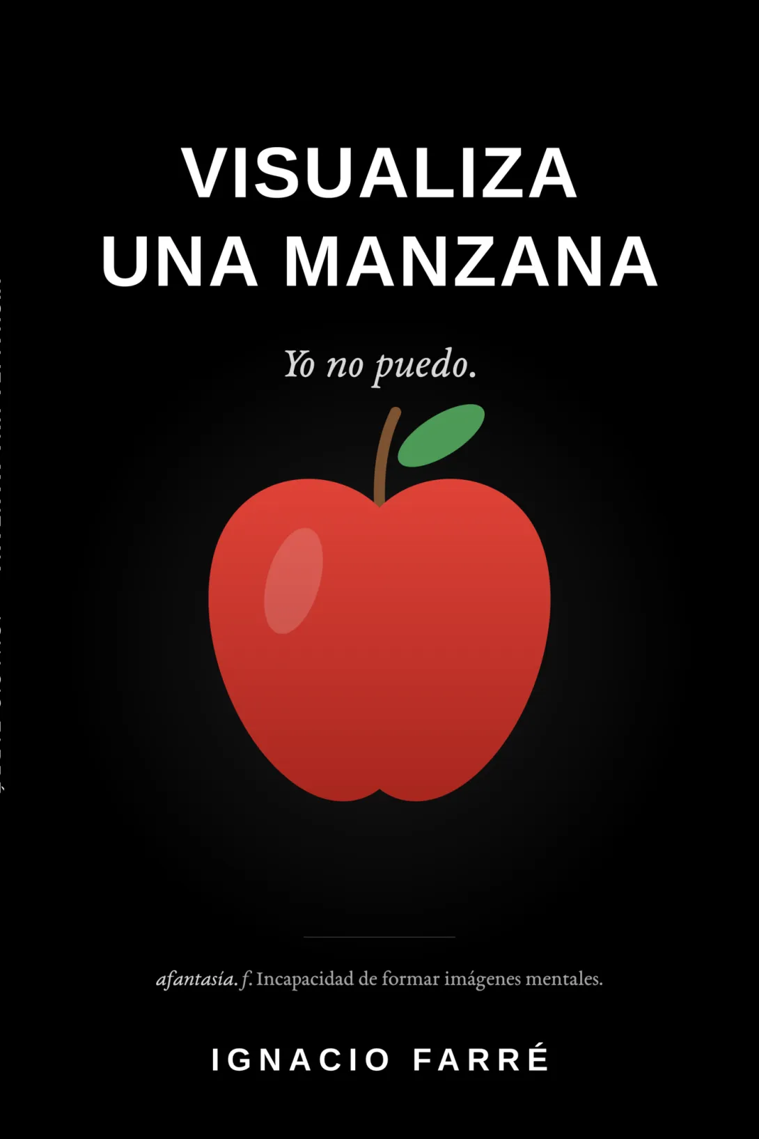 Portada del libro «Visualiza una manzana» de Ignacio Farré
